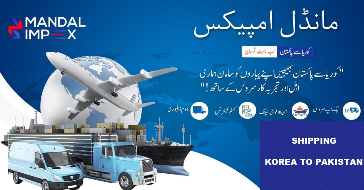 Mandal Impex (Korea to Pakistan Shipping)